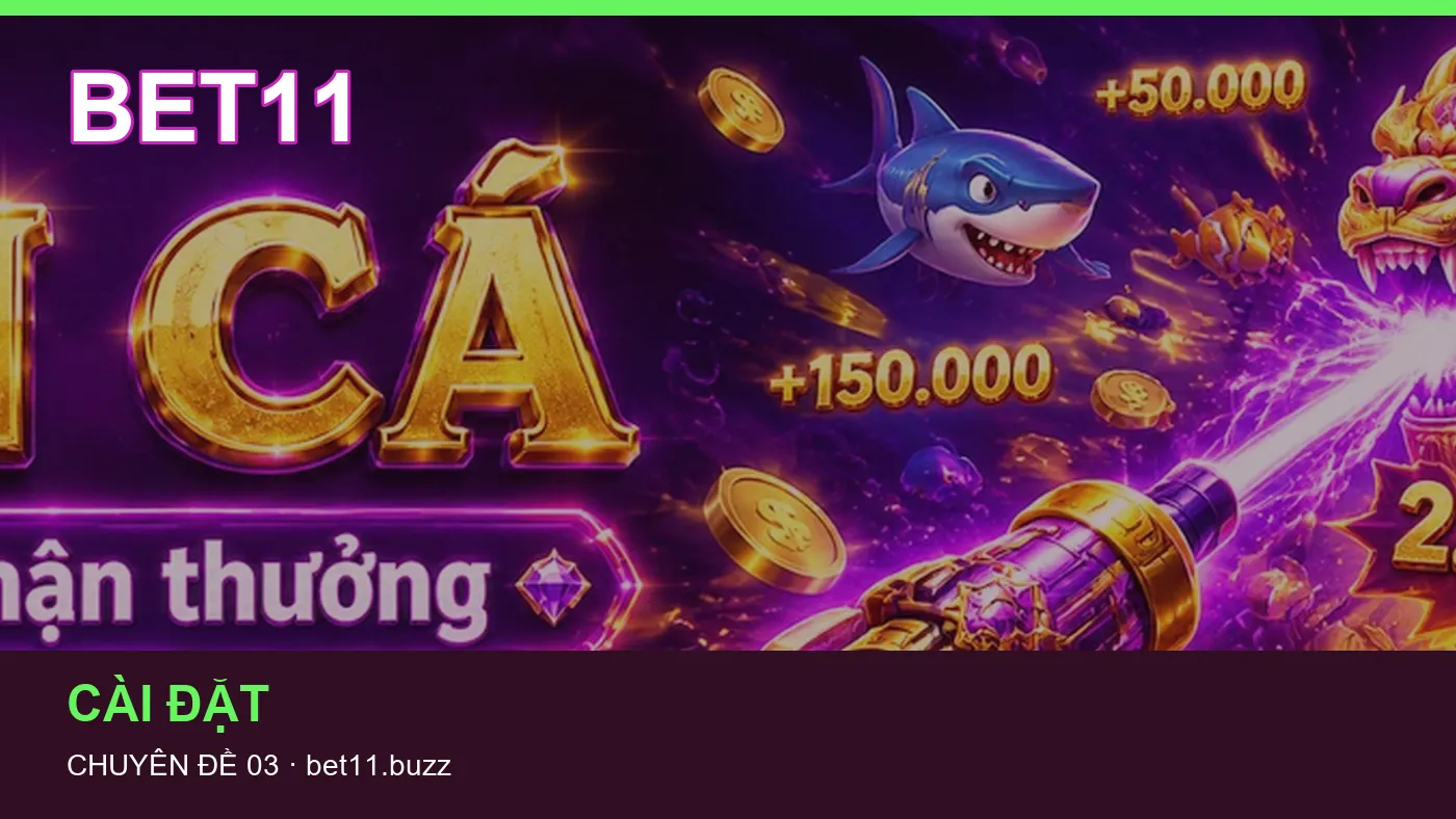Hỏi đáp về Ứng dụng Android: quy trình tự kiểm tra trên BET11