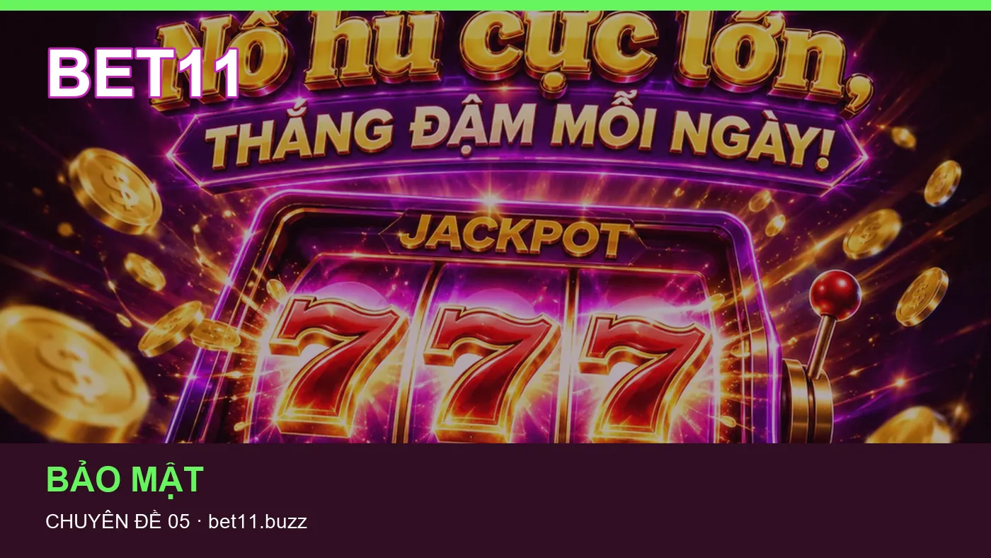 Trải nghiệm Khắc phục lỗi trên điện thoại cùng cẩm nang BET11